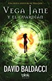 Portada de VEGA JANE Y EL GUARDI&Aacute;N