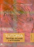 Portada de TUTORIA: TECNICAS, RECURSOS Y ACTIVIDADES