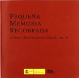 Portada de PEQUEÑA MEMORIA RECOBRADA LIBROSINFANTILES DEL EXILIO DEL 39