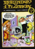 Portada de MORTADELO Y FILEMON EL ORDENADOR...¡ QUE HORROR!