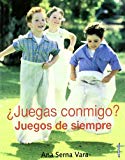 Portada de ¿JUEGAS CONMIGO? JUEGOS DE SIEMPRE