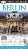 Portada de DK EYEWITNESS TRAVEL GUIDE: BERLIN (DK EYEWITNESS TRAVEL GUIDES)