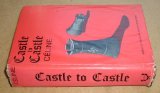 Portada de CASTLE TO CASTLE