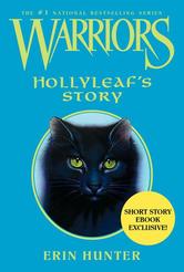 Portada de WARRIORS: HOLLYLEAF'S STORY