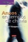 Portada de ANXOS EN TEMPOS DE CHUVIA