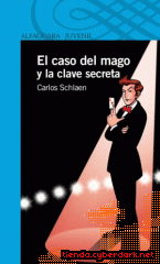 Portada de EL CASO DEL MAGO Y LA CLAVE SECRETA - EBOOK