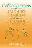 Portada de APPOSITIONS OF JACQUES DERRIDA AND EMMANUEL LEVINAS (STUDIES IN CONTINENTAL THOUGHT)
