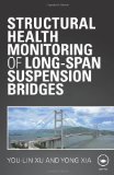 Portada de STRUCTURAL HEALTH MONITORING OF LONG SPAN SUSPENSION BRIDGES
