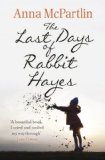 Portada de THE LAST DAYS OF RABBIT HAYES