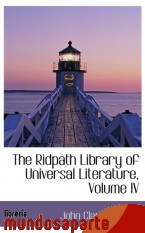 Portada de THE RIDPATH LIBRARY OF UNIVERSAL LITERATURE, VOLUME IV