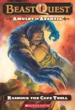 Portada de BEAST QUEST: AMULET OF AVANTIA, BOOK 21: RASHOUK THE CAVE TROLL (BEAST QUEST (QUALITY))