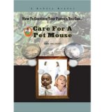 Portada de [( CARE FOR A PET MOUSE )] [BY: AMIE JANE LEAVITT] [MAY-2007]