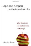 Portada de HOPE AND DESPAIR IN THE AMERICAN CITY: WHY THERE ARE NO BAD SCHOOLS IN RALEIGH