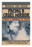 Portada de FACING A CRUEL MIRROR - ISRAEL'S MOMENT OF TRUTH