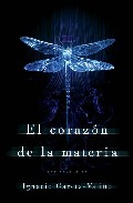 Portada de EL CORAZON DE LA MATERIA