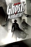 Portada de GHOSTS OF MANHATTAN