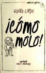 Portada de ¡CÓMO MOLO!