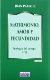 Portada de MATRIMONIO, AMOR Y FECUNDIDAD