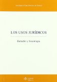 Portada de LOS USOS JURIDICOS: DERECHO Y SOCIOLOGIA