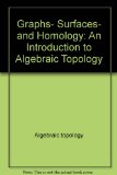 Portada de GRAPHS, SURFACES, AND HOMOLOGY: AN INTRODUCTION TO ALGEBRAIC TOPOLOGY (CHAPMAN AND HALL MATHEMATICS SERIES)