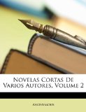 Portada de NOVELAS CORTAS DE VARIOS AUTORES, VOLUME