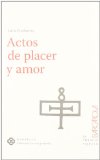 Portada de ACTOS DE PLACER Y AMOR