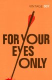 Portada de FOR YOUR EYES ONLY