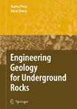 Portada de ENGINEERING GEOLOGY FOR UNDERGROUND ROCKS
