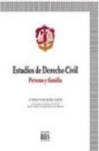 Portada de ESTUDIOS DE DERECHO CIVIL. PERSONA Y FAMILIA