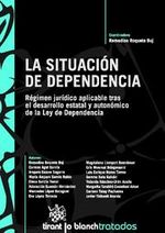 Portada de LA SITUACIÓN DE DEPENDENCIA