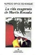 Portada de LA VIDA EXAGERADA DE MARTÍN ROMAÑA