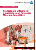 Portada de ATENCIÓN DE ENFERMERÍA A PACIENTES CON PATOLOGÍA MÚSCULO-ESQUELÉTICA - EBOOK