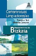 Portada de CAMAREROS/AS LIMPIADORES/AS DEL INSTITUTO FORAL DE ASISTENCIA SOCIAL DE BIZKAIA. TEMARIO Y TEST MATERIAS COMUNES