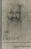 Portada de AIR AND DREAMS: AN ESSAY ON THE IMAGINATION OF MOVEMENT (BACHELARD TRANSLATION SER.) BY BACHELARD, GASTON (1988) PAPERBACK