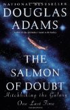 Portada de THE SALMON OF DOUBT: HITCHHIKING THE GALAXY ONE LAST TIME