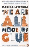 Portada de WE ARE ALL MADE OF GLUE