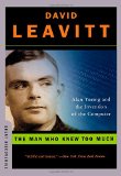 Portada de THE MAN WHO KNEW TOO MUCH: ALAN TURING AND THE INVENTION OF THE COMPUTER (GREAT DISCOVERIES)