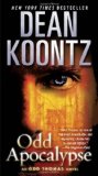 Portada de ODD APOCALYPSE: AN ODD THOMAS NOVEL BY KOONTZ, DEAN (2013) MASS MARKET PAPERBACK