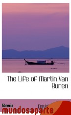 Portada de THE LIFE OF MARTIN VAN BUREN