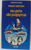 Portada de AU PRIX DU PAPYRUS (PR&Eacute;SENCE DU FUTUR)