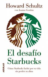 Portada de EL DESAFÍO STARBUCKS (EBOOK) (ONWARD)