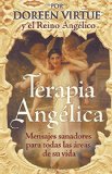 Portada de TERAPIA ANGELICA: MENSAJES SANADORES PARA TODAS LAS AREAS DE SU VIDA