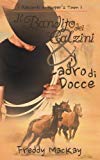 Portada de IL BANDITO DEI CALZINI E IL LADRO DI DOCCE