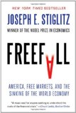 Portada de FREEFALL: AMERICA, FREE MARKETS, AND THE SINKING OF THE WORLD ECONOMY
