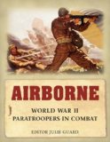 Portada de AIRBORNE: WORLD WAR II PARATROOPERS IN COMBAT (GENERAL MILITARY)