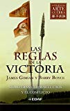 Portada de LAS REGLAS DE LA VICTORIA: COMO TRANSFORMAR EL CAOS Y EL CONFLICTO. EL ARTE DE LA GUERRA