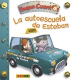 Portada de LA AUTOESCUELA DE ESTEBAN. PEQUE CUENTOS