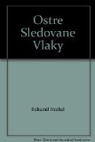 Portada de OSTRE SLEDOVANE VLAKY