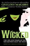 Portada de WICKED : THE LIFE AND TIMES OF THE WICKED WITCH OF THE WEST