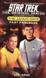 Portada de THE JANUS GATE: PAST PROLOGUE BK.3 (STAR TREK: THE ORIGINAL)